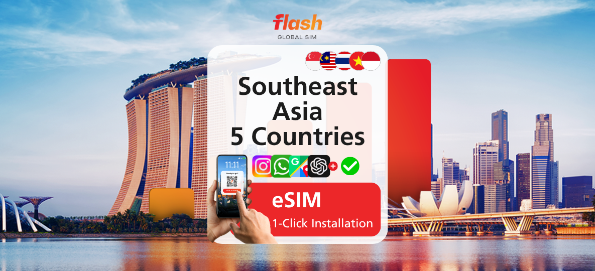 Southeast Asia 5 Countries eSIM 5G/LTE - Unlimited Data - Hotspot Supported - Flash Global SIM